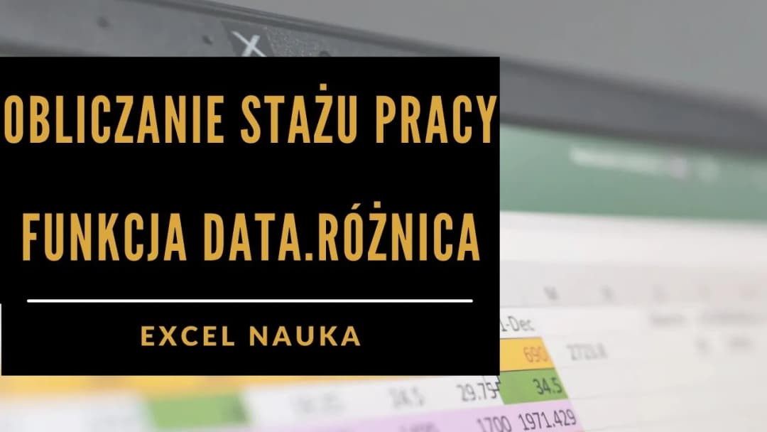 Jak obliczyć staż pracy w Excelu i uniknąć błędów w obliczeniach