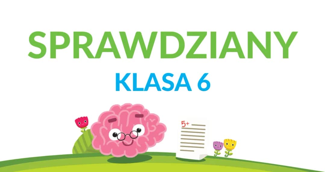 Sprawdzian z matematyki klasa 6: praktyczne zastosowanie liczb w życiu